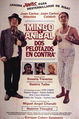 明戈和阿尼巴尔：对抗 Mingo y Anibal, dos pelotazos en contra