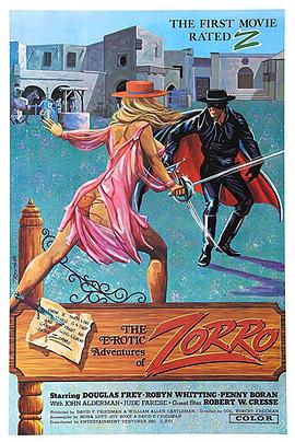 佐罗风流历险记 the erotic adventure of zorro