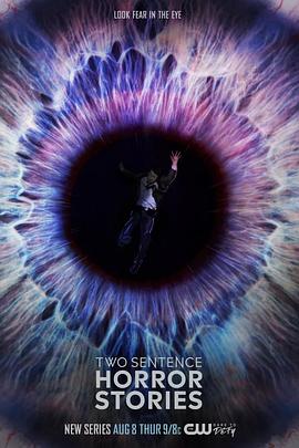 两句话恐怖故事 第一季 Two Sentence Horror Stories Season 1