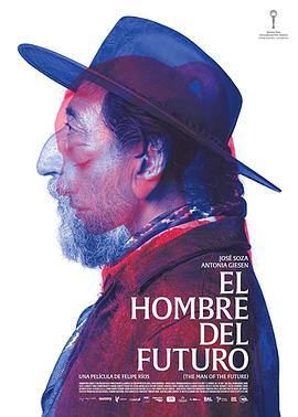 来自未来的男人 El hombre del futuro