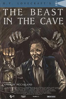 洞中的野兽 H.P. Lovecraft's the Beast in the Cave