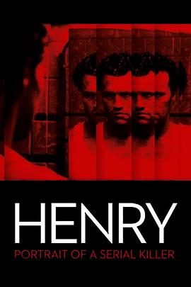杀手的肖像 Henry: Portrait of a Serial Killer