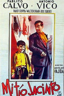 我的叔叔雅辛托 Mi tío Jacinto