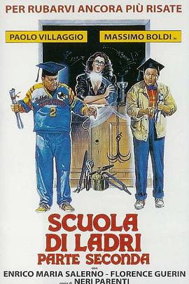 盗贼学校2 Scuola di ladri - parte seconda