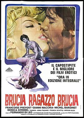 Brucia, ragazzo, brucia