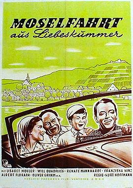 Moselfahrt aus Liebeskummer