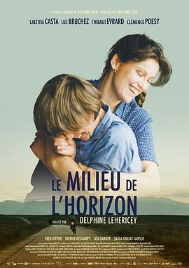 地平线的中间 Le Milieu de l'horizon