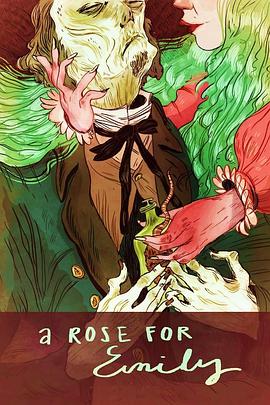 纪念爱米丽的一朵玫瑰花 Rose for Emily