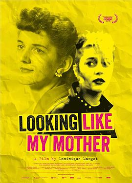 恰似我的母亲 Looking Like my Mother
