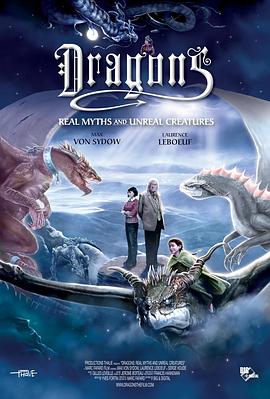 龙：神话与幻兽 Dragons: Real Myths and Unreal Creatures