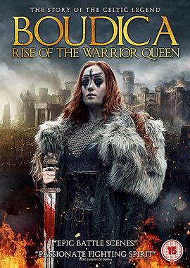 布狄卡：武士王后的崛起 Boudica Rise of the Warrior Queen