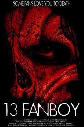 13号：致死拥趸 13: Fanboy