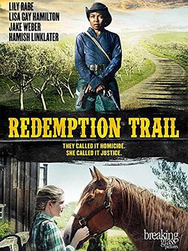 救赎的审判 Redemption Trail