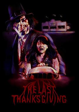 最后的感恩节 The Last Thanksgiving