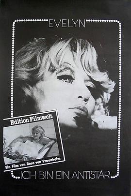 Ich bin ein Antistar - Das skandalöse Leben der Evelyn Künneke