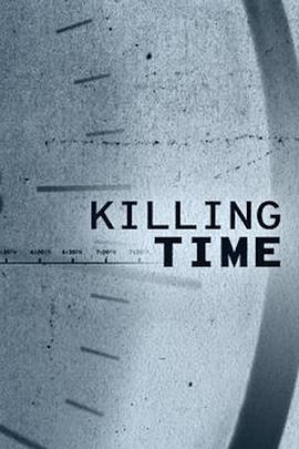 杀戮时刻 第一季 Killing Time Season 1
