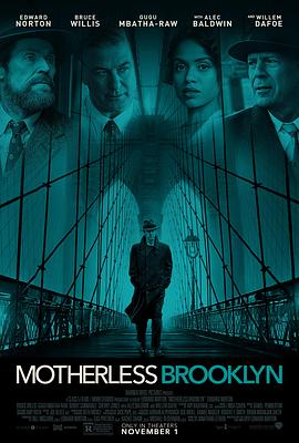 布鲁克林秘案 Motherless Brooklyn