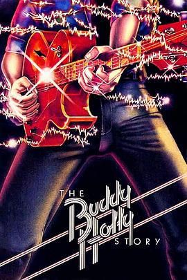 巴迪霍利传 The Buddy Holly Story