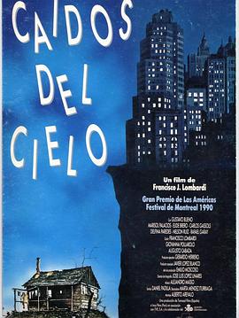 失落自天堂 Caídos del Cielo