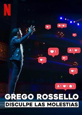 格雷戈·罗塞略：造成不便，深感抱歉 Grego Rossello: Disculpe las molestias