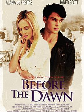 黎明之恋 Before The Dawn