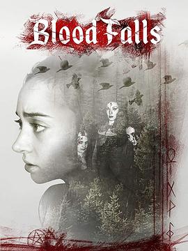 血流不止 Blood Falls