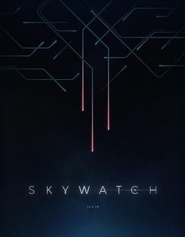 苍穹观望 Skywatch