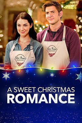 甜美圣诞罗曼史 A.Sweet.Christmas.Romance