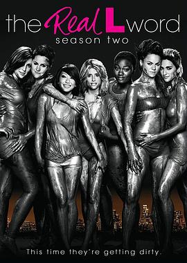 拉字至上真人秀 第二季 The Real L Word: Los Angeles Season 2