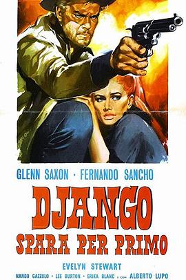 快枪手姜戈 Django spara per primo