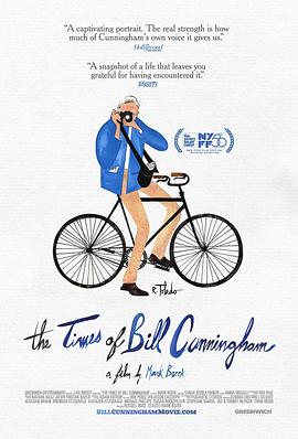 比尔·坎宁安时代 The Times of Bill Cunningham