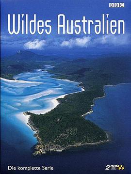 野性澳洲 第一季 Australien Season 1