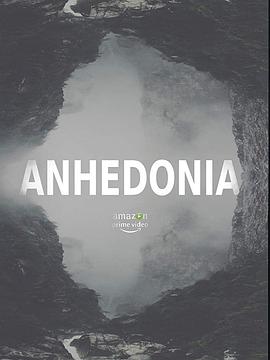 快感缺失 Anhedonia
