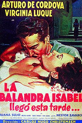伊莎贝尔的帆船午后到达 La Balandra Isabel llegó esta tarde