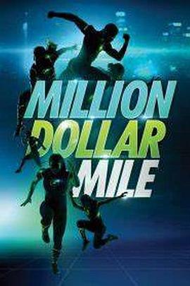 百万美元追逐赛 Million Dollar Mile