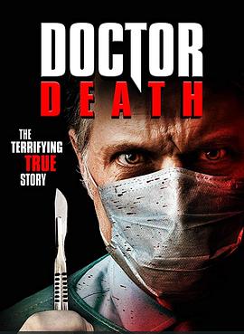 死亡医生 Doctor Death
