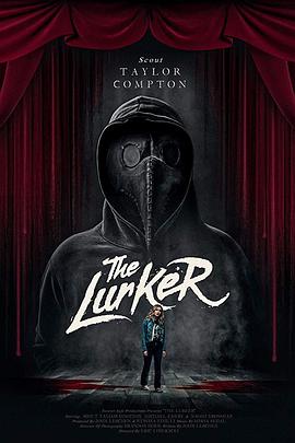 潜伏者 The Lurker
