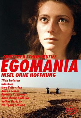 自负者 - 无望之岛 Egomania - Insel ohne Hoffnung