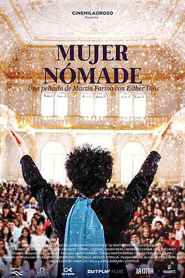 游牧的女人 Mujer nómade