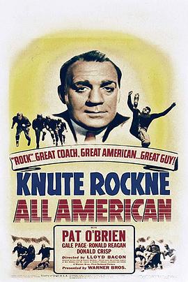 克努特.罗克尼 Knute Rockne All American
