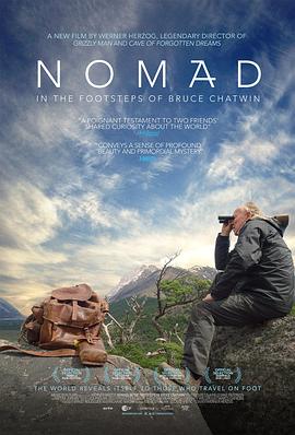 流浪者：追随布鲁斯·查特文的脚步 Nomad: In the Footsteps of Bruce Chatwin