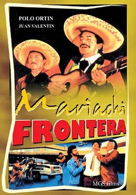偏隅歌王 Mariachi de frontera