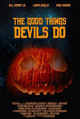 恶魔的善行 The Good Things Devils Do