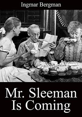 斯里曼先生来了 Herr Sleeman kommer