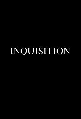 宗教大法官 Inquisition