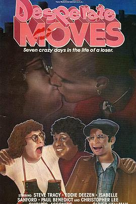 Desperate Moves