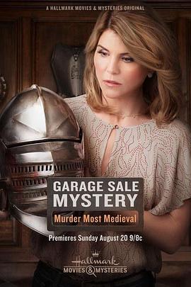车库拍卖神秘案件中世纪谋杀 Garage Sale Mystery: Murder Most Medieval