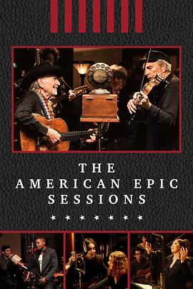 美国史诗 American Epic