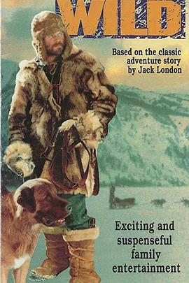 野性的呼唤 The Call of the Wild