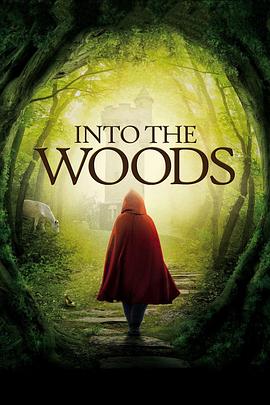 拜访森林 Into the Woods